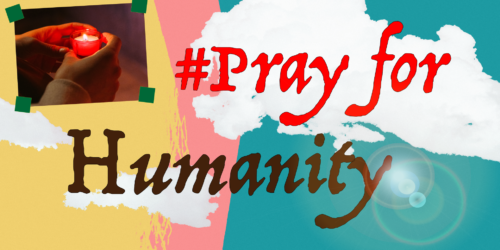 #PrayForHumanity (15.04.2021)